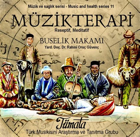 Türk Müzik Kültüründe Makamlar ve Türler